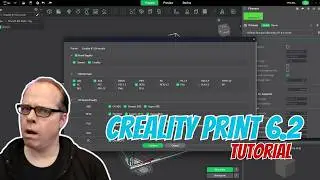 Creality Print 6.2 The Game Changing Slicer You Need to Know About