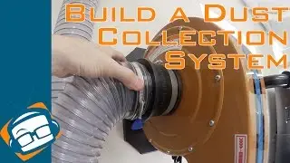 How to Build a Dust Collection System - GeekBeat