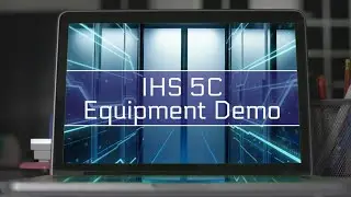IHS 5C Equipment Demo