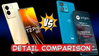 Vivo T2 Pro vs Motorola Edge 40 : Comparison⚡ | vivo t2 pro vs moto edge 40 neo