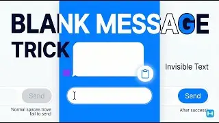 Invisible Text Generator: Send Blank Messages