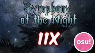 osu! | Symphony of the Night 11❌ | Liveplay