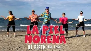 LA PIEL MORENA - Dj Berta (Official) | Ballo di gruppo & merengue line dance 2024