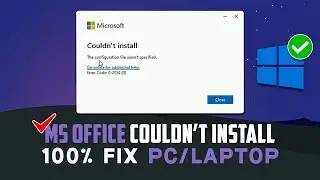 Microsoft Office Couldn't Install Problem Fix | MS Office Installation Failed 100% Fixed 2024