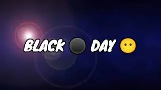 BLACK ⚫ DAY 😶😁 GAMING WITH SOUNDS 2.0