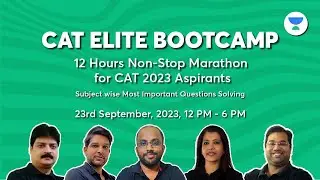 CAT ELITE BOOTCAMP | 12 Hours Non-Stop Marathon for CAT 2023-24 Aspirants | Day-2 | Unacademy