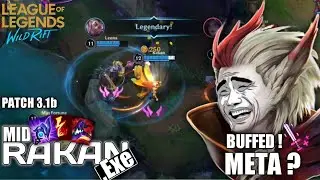 RAKAN MID | Patch 3.1b Buffed, New Meta ?