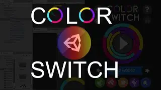 Color Switch: How to make Color Switch Replica in Unity in 1 Hour