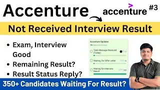 Accenture Interview Result 2023 | Not Received Interview Result? | Support Team Reply |Phase Process