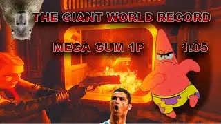 FWR Bo3 | The Giant EE SR 1:05.00 1P Mega Gum
