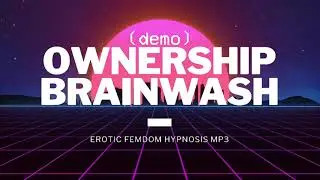 OWNERSHIP BRAINWASH (DEMO)