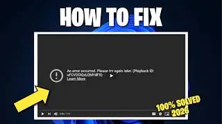 How To Fix YouTube An Error Occurred Please Try Again Later (2026)