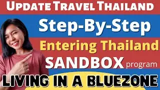 Step-By-Step Sandbox Blue Zone entering Thailand