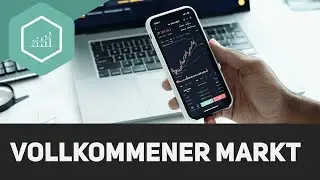 Perfect market – simply explained!