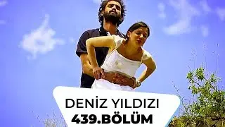 Deniz Yıldızı 439. Bölüm - 2. Sezon