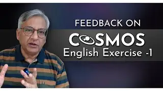 Feedback on Cosmos English Exercise -1