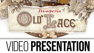 OLD LACE  - presentation