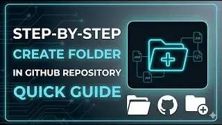 How to Create a Folder in a GitHub Repository | Fast Web Interface Guide