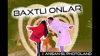 SEVGILIM BILAN MAZZA QILDIK PHOTOLANDDA