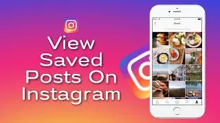 How To Find Saved Posts On Instagram