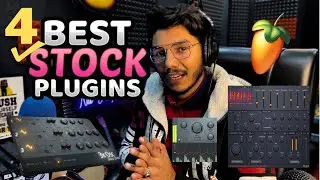Top 4 FL Studio Stock Plugins | Best FL Studio Stock Plugin Ever | Nitin Nischal (Nit-A)
