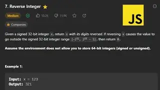 Reverse Integer | LeetCode | JavaScript