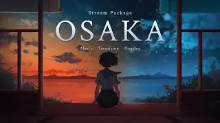 Osaka Anime Twitch Overlay and Alerts Stream Package for OBS & Streamlabs Desktop