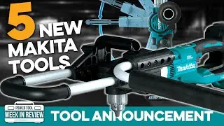You DON'T NEED THIS, but you'll want one. 5 NEW Makita Tools are NOW available! Let's Go!