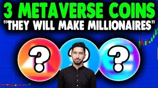 TOP 3 METAVERSE CRYPTO COINS for 100% Profit | Metaverse!