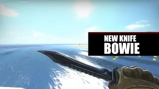 Bowie Knife Animations | Operation Wildfire Update | CS:GO