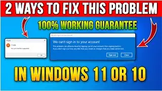 How to Fix We Can't Sign into Your Account Problem in Windows 11/10💻Fix No Such Interface Supported