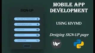 Designing SIGN-UP page using KIVYMD || Mobile App Development