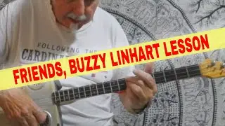 You Gotta Have Friends, Buzzy Linhart lesson for 3 string cigar box guitar.