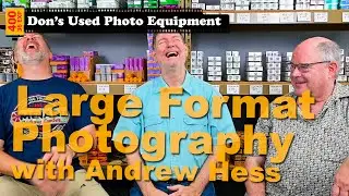 Large Format Photography with Andrew Hess