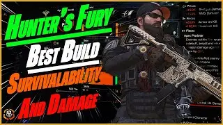 The DIVISION 2 | My BEST HUNTERS FURY Build | MELT ARMOR UP CLOSE & STAY ALIVE