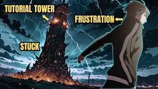 12 YEARS Trapped in the Tower! The Strongest Player Has Returned?! | Manhwa Recap