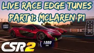 CSR2 | McLaren P1 Live Race Edge Tune | Dominate Live Lobby | Never get Bumped into higher Lobby!