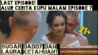Laura dan Raffi Bertunangan,  Endingnya Membagongkan | Alur Cerita Kupu Malam Episode 7