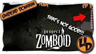 Project Zomboid Build 41 | A Really CDDA | That's NOT Good!!! | EP 3