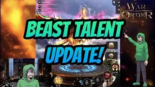 War and Order - Beast Talent Update: Whats in it for me?