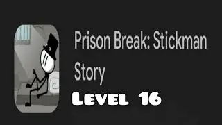 prison break 16 stickman