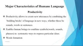 Characteristics of Human Language - By Language & Linguistics