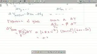 EX16. A glass flask of volume 200 𝑐𝑚3 is filled with mercury when the temperature is T = 20 C,.....