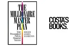 The Millionaire Master Plan by Roger James Hamilton