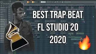 BEST TRAP BEAT EVER FL STUDIO 20 2020