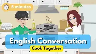 5-minute English Speaking Practice: Learn English Cooking Vocabulary Through Animated Story