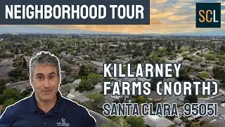 Killarney Farms (North) - Santa Clara Neighborhoods