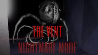 Roblox THE VENT NIGHTMARE MODE? ( Part 1 )