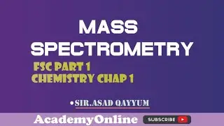 Mass spectrometry ( MS ) Fsc Part 1 Chemistry chap 1 ( urdu )