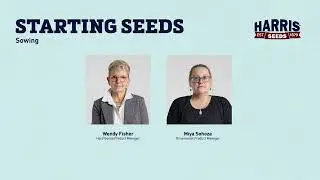 Starting Seeds - Learn How to Sow Like a Pro in 10 Minutes